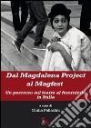 Dal Magdalena project al magfest. Un percorso sul teatro al femminile in Italia libro