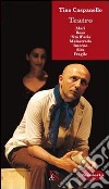 Teatro: Mari-Rosa-'Nta ll'aria-Malastrda-Interno-Sira-Fragile libro