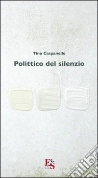 Polittico del silenzio libro