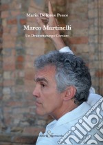 Marco Martinelli. Un drammaturgo corsaro