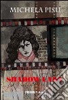 Shadow lady libro