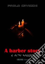 A Barber story e altri racconti