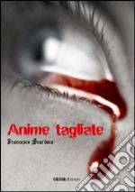 Anime tagliate