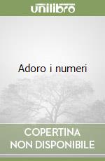 Adoro i numeri libro