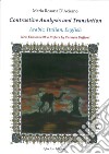 Contrastive analysis and translation: arabic, italian, english. Ediz. italiana, inglese e araba libro di D'Acierno M. Rosaria