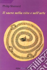 Il sacro nella vita e nell'arte