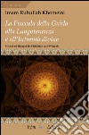 La fiaccola della guida alla luogotenenza e all'intimità divine-Misbah ul-Hidayah ila'l-Khilafah wa'l-Wilayah libro di Khomeynî Rûhollâh