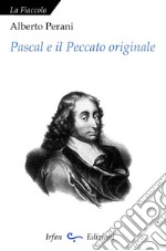 Pascal e il peccato originale