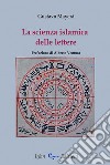 La scienza islamica delle lettere libro