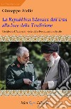 La Repubblica islamica dell'Iran alla luce della tradizione libro di Aiello Giuseppe