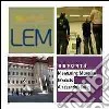 LEM. The learning museum. Report. Vol. 3: Measuring museum impacts libro