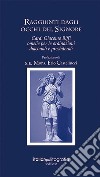 Raggiunti dagli occhi del signore. Card. Giacomo Biffi. Omelie per le ordinanze diaconali e presbiteriali libro