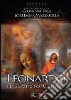 Leonardo. Il segreto ultimo libro