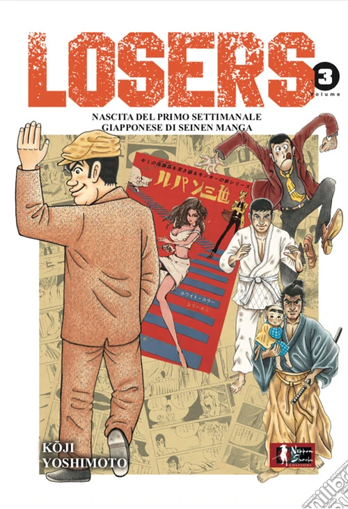 Losers. Nascita del primo settimanale giapponese di seinen manga. Vol. 3