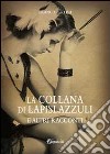 La collana di lapislazzuli libro