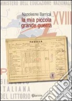 La mia piccola grande guerra libro