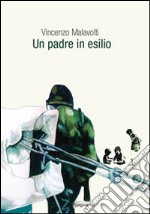 Un padre in esilio libro