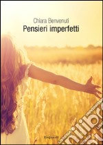 Pensieri imperfetti