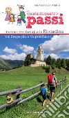 44 passi. Itinerari per famiglie in Engadina, val Bregaglia, Valposchiavo libro