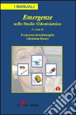 Emergenze nello studio odontoiatrico