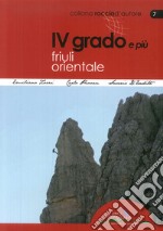 4° grado e più. Friuli orientale