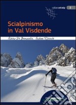 Scialpinismo in val Visdende