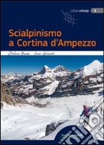 Scialpinismo a Cortina d'Ampezzo