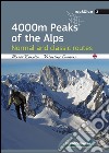 4000 m peaks of the Alps. Normal and classic routes libro