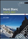 Mont Blanc classic & plaisir libro