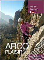 Arco plasir