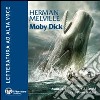 Moby Dick. Con e-text. Audiolibro. 2 CD Audio formato MP3. Ediz. integrale libro