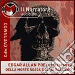 La maschera della morte rossa e altri racconti. Audiolibro. Formato digitale download MP3 libro