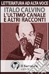 Italo Calvino. Racconti. Audiolibro. Formato digitale download MP3 di Calvino Italo