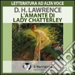 L'amante di Lady Chatterley. Audiolibro. Formato digitale download MP3 libro