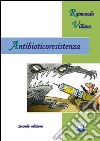 Antibioticoresistenza libro