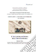 L'Accademia di storia dell'arte sanitaria. Ediz. italiana, inglese e francese libro