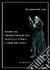 Riforme del servizio farmaceutico dall'Unità d'Italia a inizio XXI secolo libro di Villano Raimondo