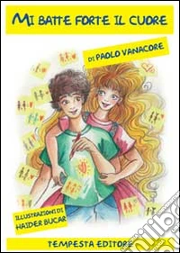 Mi batte forte il cuore