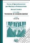 Tecniche di comunicazione libro di Fici Anna