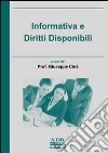 Informativa e diritti disponibili in mediazione libro di Cinà Giuseppe