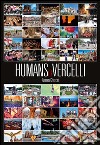 Humans of Vercelli libro di Cherchi Andrea