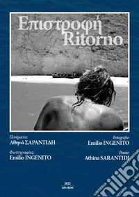 Epistrofé-Ritorno. Ediz. bilingue libro