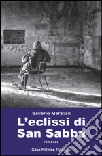 L'eclissi di san sabba Scarica PDF