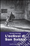 L'eclissi di San Sabba libro