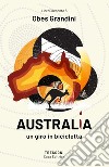 Australia. Un giro in bicicletta libro di Grandini Obes