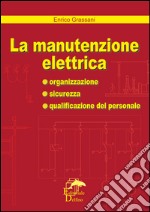 La manutenzione elettrica libro