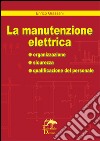 La manutenzione elettrica libro