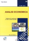 Analisi economica. Fondamenti e applicazioni al sistema edificio-impianto libro di Busato Filippo