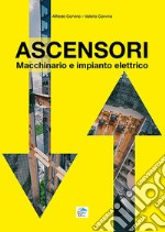 Ascensori. Macchinario e impianto elettrico