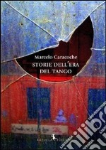 Storie dell'Era del Tango